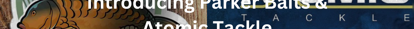 Introducing Parker Baits & Atomic Tackle