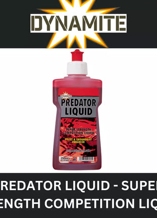 DYNAMITE PREDATOR- LIQUID PELLET & GROUNDBAIT ENHANCER